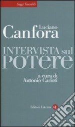 Intervista sul potere libro