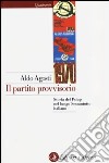 Il partito provvisorio. Storia del Psiup nel lungo Sessantotto italiano libro