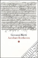 Ascoltare Beethoven. Con CD audio libro