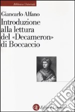 Introduzione alla lettura del «Decameron» di Boccaccio libro