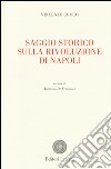 Saggio storico sulla rivoluzione di Napoli libro