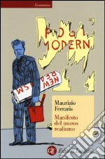 Manifesto del nuovo realismo libro