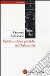 Partiti e culture politiche nell'Italia unita libro di Sabbatucci Giovanni