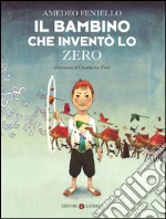 Il bambino che inventò lo zero libro