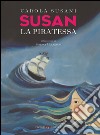 Susan la piratessa libro