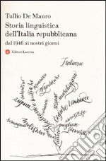 Storia linguistica dell`Italia repubblicana