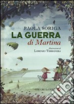 La guerra di Martina libro