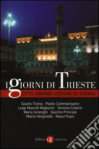 I giorni di Trieste