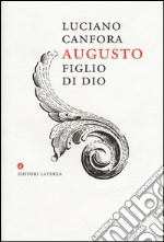 Augusto figlio di Dio libro