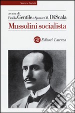 Mussolini socialista libro