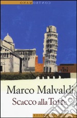 Scacco alla torre libro