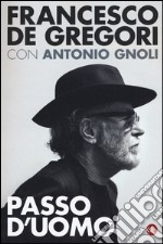 Passo d'uomo libro