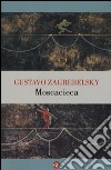 Moscacieca libro