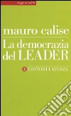 La democrazia del leader libro