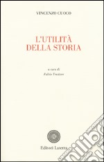 L'utilita' della storia libro