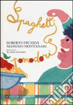 Spaghetti e pomodori libro