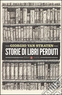 Storie di libri perduti