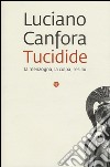 Tucidide. La menzogna, la colpa, l'esilio libro