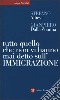 Tutto quello che non vi hanno mai detto sull'immigrazione