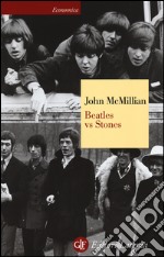 Beatles vs Stones libro