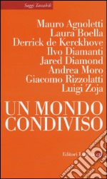 Un mondo condiviso