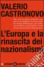 L'Europa e la rinascita dei nazionalismi libro