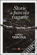 Storie di pascolo vagante libro