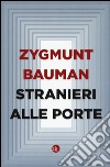 Stranieri alle porte libro