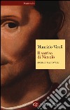 Il sorriso di Niccolò. Storia di Machiavelli libro