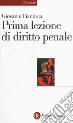 Prima lezione di diritto penale libro