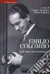 Emilio Colombo. L'ultimo dei costituenti libro