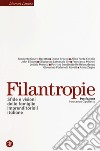 Filantropie. Sfide e visioni delle famiglie imprenditoriali italiane libro