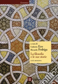 La filosofia e le sue storie. L'età moderna