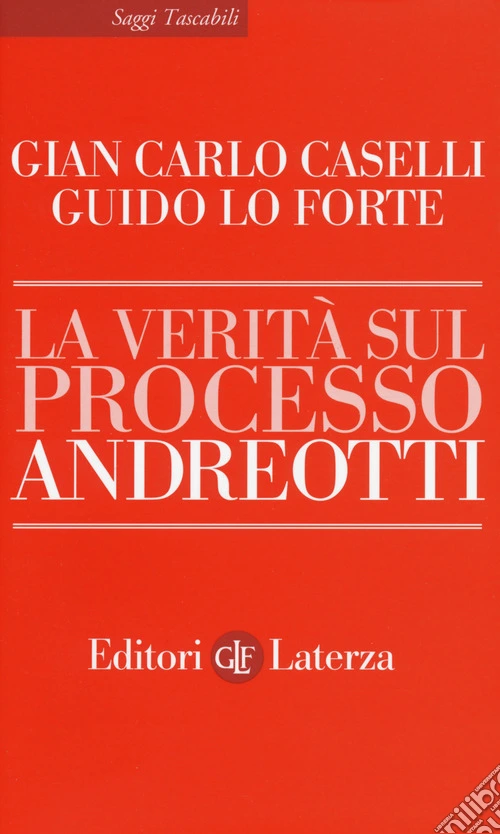 La verità sul processo Andreotti
