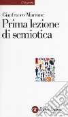 Prima lezione di semiotica libro di Marrone Gianfranco