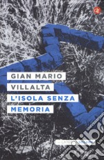 L'isola senza memoria libro