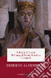 Medioevo al femminile libro