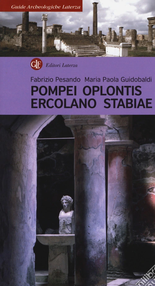 Pompei, Oplontis, Ercolano, Stabiae