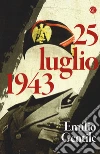 25 luglio 1943 libro di Gentile Emilio