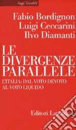 Le divergenze parallele. L'Italia: dal voto devoto al voto liquido