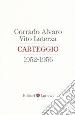 Carteggio 1952-1956 libro