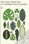 La nazione delle piante libro