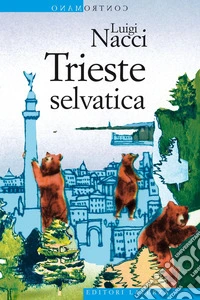 Trieste selvatica