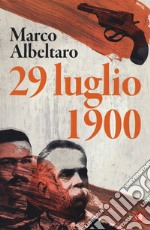 29 luglio 1900 libro