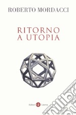 Ritorno a utopia libro