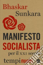 Manifesto socialista per il XXI secolo libro