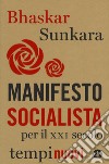 Manifesto socialista per il XXI secolo libro