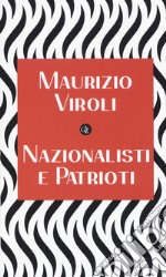 Nazionalisti e patrioti libro