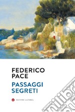 Passaggi segreti libro