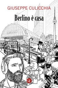 Berlino è casa